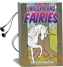 Unicorn and Fairies Coloring Pages: Kids Colouring Books Audiobook download free by Avon Coloring Books