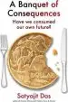 Audiobook A Banquet of Consequences author Satyajit Das