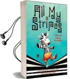 All my Stripes: A Story for Children With Autism Audiobook download free by Shaina Rudolph
