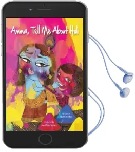 Amma Tell me About Holi! Audiobook download free by Bhakti Mathur