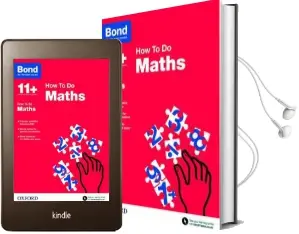 Bond 11+: Maths: How to do Audiobook download free by Elisabeth Heesom