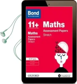Bond 11+: Maths: Stretch Papers: 10-11+ Years Audiobook download free by Paul Broadbent
