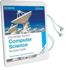 Cambridge International Igcse: Cambridge Igcse (r) Computer Science Revision Guide Audiobook download free by David Watson