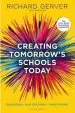 Audiobook Creating Tomorrow'S Schools Today: Education - our Children - Their Futures author Richard Gerver