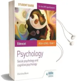 Edexcel Psychology Student Guide 1: Social Psychology and Cognitive Psychology Audiobook download free by Christine Brain
