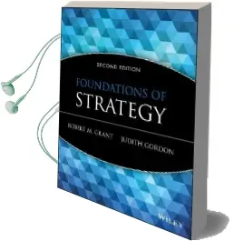 Foundations of Strategy Audiobook download free by Robert M. Grant