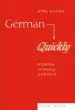 Audiobook German Quickly: A Grammar for Reading German author April Wilson
