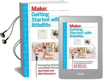 Getting Started With Littlebits Audiobook download free by Ayah Bdeir