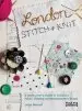 Audiobook London Stitch and Knit: A Craft Lover'S Guide to London'S Fabric, Knitting and Haberdashery Shops author Leigh Metcalf