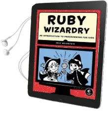 Ruby Wizardry Audiobook download free by Eric S. Weinstein