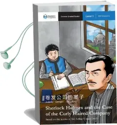 Sherlock Holmes and the Case of the Curly Haired Company: Mandarin Companion Graded Readers Level 1 Audiobook download free by Renjun Yang