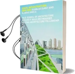 Social Infrastructure: New York Audiobook download free by Bjarke Ingels