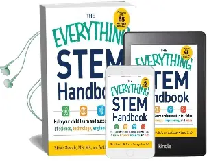 The Everything Stem Handbook: Help Your Child Learn and Succeed in the Fields of Science, Technology, Engineering, and Math Audiobook download free by Rihab Sawah