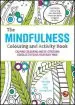 Audiobook The Mindfulness Colouring and Activity Book: Calming Colouring and De-Stressing Doodles to Focus Your Busy Mind author Gill Hasson