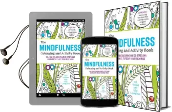 The Mindfulness Colouring and Activity Book: Calming Colouring and De-Stressing Doodles to Focus Your Busy Mind Audiobook download free by Gill Hasson