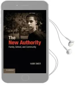 The new Authority: Family, School, and Community Audiobook download free by Haim Omer