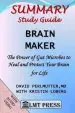 Audiobook Brain Maker: Summary Study Guide: The Power of gut Microbes to Heal and Protect Your Brain - for Life: David Perlmutter, md With Kristin Loberg author Lmt Press
