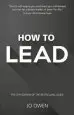 Audiobook How to Lead: The Definitive Guide to Effective Leadership author Jo Owen