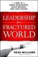 Audiobook Leadership for a Fractured World: How to Cross Boundaries, Build Bridges, and Lead Change author Dean Williams