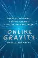 Audiobook Online Gravity: The Unseen Force Driving the way you Live, Earn and Learn author Paul X. Mccarthy