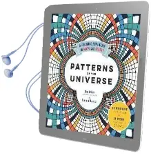 Patterns of the Universe: A Coloring Adventure in Math and Beauty Audiobook download free by Edmund Harriss