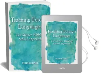 Teaching Foreign Languages: The Steiner-Waldorf School Approach Audiobook download free by Erhard Dahl