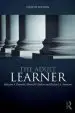Audiobook The Adult Learner: The Definitive Classic in Adult Education and Human Resource Development author Malcolm S. Knowles