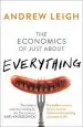 Audiobook The Economics of Just About Everything: The Hidden Reasons for our Curious Choices and Surprising Successes author Andrew Leigh