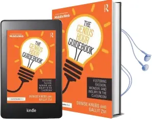The Genius Hour Guidebook: Fostering Passion, Wonder, and Inquiry in the Classroom Audiobook download free by Denise Krebs