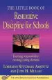 Audiobook The Little Book of Restorative Discipline for Schools: Teaching Responsibility; Creating Caring Climates author Lorraine Stutzman Amstutz