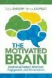 Audiobook The Motivated Brain: Improving Student Attention, Engagement, and Perseverance author Gayle Gregory