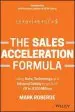 Audiobook The Sales Acceleration Formula: Using Data, Technology, and Inbound Selling to go From $0 to $100 Million author Mark Roberge