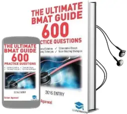 The Ultimate Bmat Guide - 600 Practice Questions Audiobook download free by Rohan Agarwal