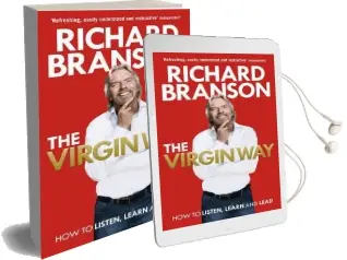 The Virgin way: How to Listen, Learn, Laugh and Lead Audiobook download free by Sir Richard Branson