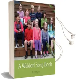 A Waldorf Song Book Audiobook download free by Brien Masters