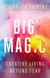 Audiobook Big Magic: Creative Living Beyond Fear author Elizabeth Gilbert