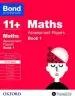 Audiobook Bond 11+: Maths: Assessment Papers: 10-11+ Years Book 1 author Bond