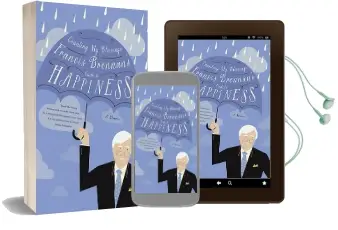 Counting my Blessings: Francis Brennan'S Guide to Happiness Audiobook download free by Francis Brennan