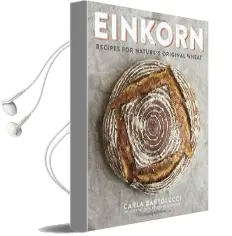 Einkorn Audiobook download free by Carla Bartolucci