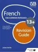Audiobook French for Common Entrance 13+ Revision Guide author James Savile