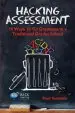 Audiobook Hacking Assessment: 10 Ways to go Gradeless in a Traditional Grades School author Starr Sackstein