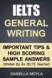 Audiobook Ielts General Writing: Important Tips & High Scoring Sample Answers! author Daniella Moyla