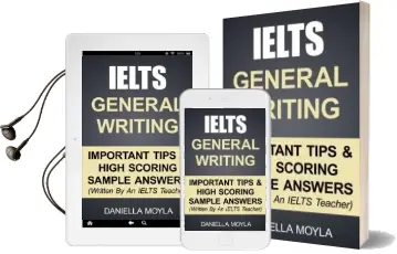 Ielts General Writing: Important Tips & High Scoring Sample Answers! Audiobook download free by Daniella Moyla