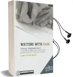 The Complete Writer, Writing With Ease: Strong Fundamentals: A Guide to Designing Your own Elementary Writing Curriculum Audiobook download free by Susan Wise Bauer