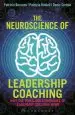 Audiobook The Neuroscience of Leadership Coaching: Why the Tools and Techniques of Leadership Coaching Work author Patricia Bossons