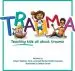 Audiobook Trauma: Teaching Kids all About Trauma author Robert D Edelman Ed S