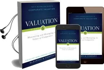 Valuation: Measuring and Managing the Value of Companies Audiobook download free by Inc. Mckinsey & Company