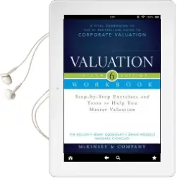 Valuation Workbook: Step-By-Step Exercises and Tests to Help you Master Valuation + ws Audiobook download free by Inc. Mckinsey & Company
