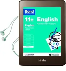 Bond 11+: English: Assessment Papers: 5-6 Years Audiobook download free by Sarah Lindsay
