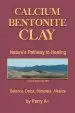 Audiobook Calcium Bentonite Clay: Nature'S Pathway to Healing Balance, Detox, Stimulate, Alkalize author Perry A Arledge